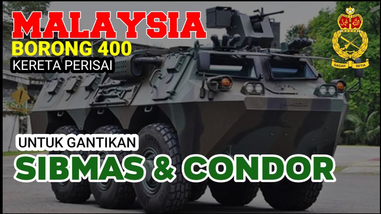 Calon-calon KERETA PERISAI Berpotensi Ganti SIBMAS & CONDOR Tentera Darat Malaysia...!