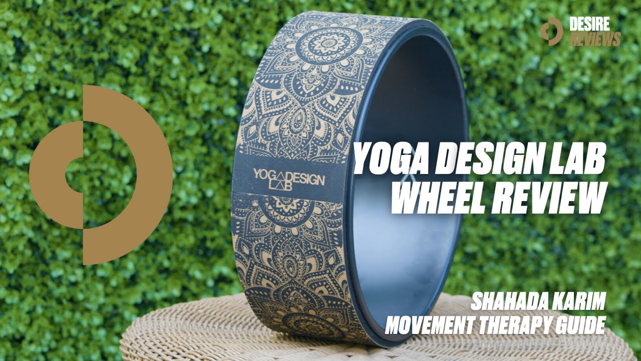 Yoga Design Lab Wheel Review with Shahada Karim 