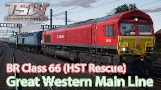 【🚆Train Sim World】Great Western Main Line - HST Rescue (BR Class 66)