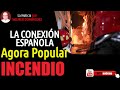 INCREÍBLE! CONEXIÓN ESPAÑOLA DEL ATAQUE AL LOCAL DEL &quot;AGORA POPULAR&quot; EN LIMA QUE TERMINÓ EN INCENDIO