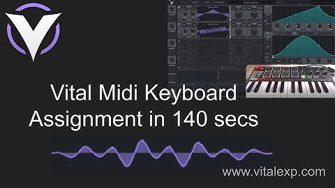 How to map your Midi keyboard to Vital synth in 140 seconds