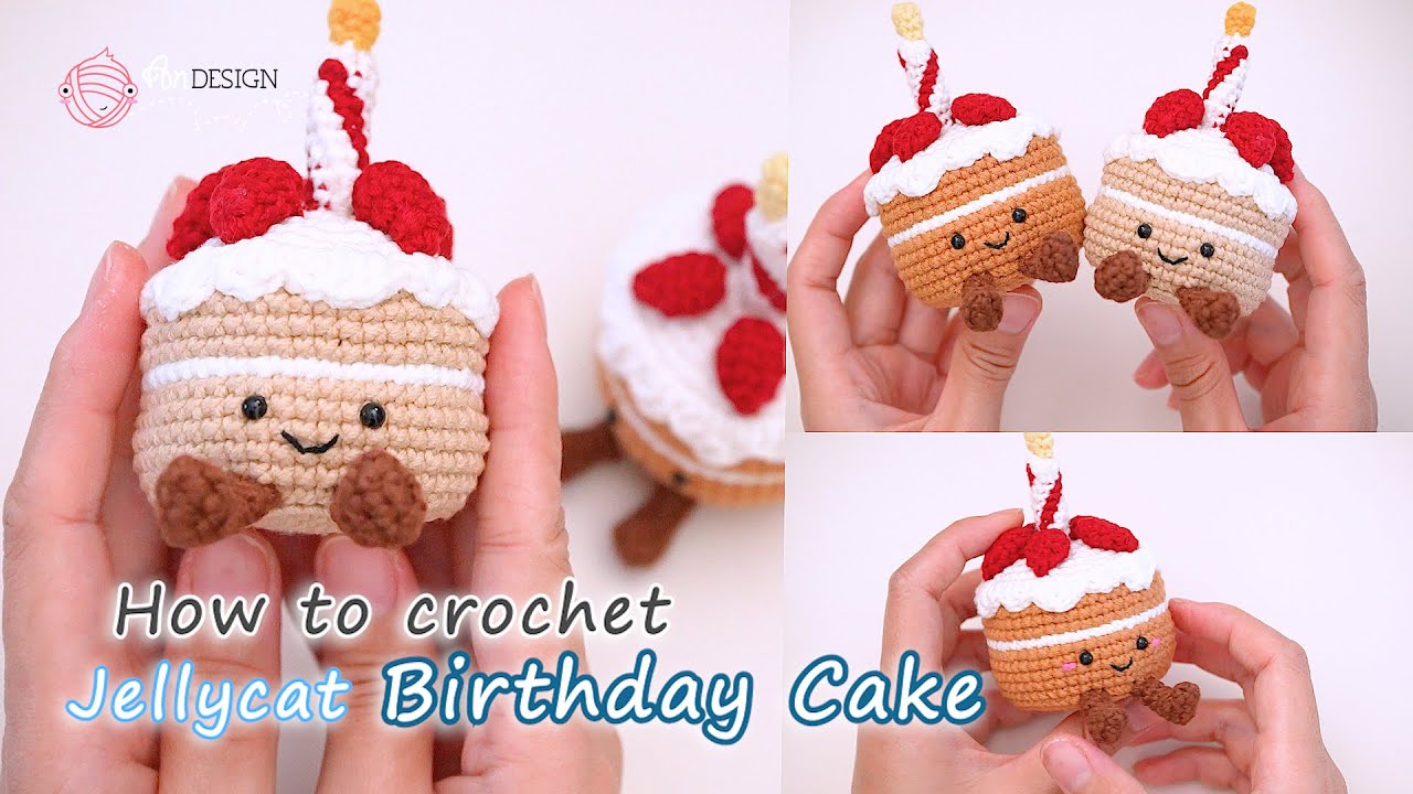 Crochet a JellyCat birthday cake |  生日蛋糕编织