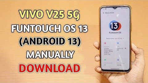 Vivo V25 5G Funtouch OS 13 ( Android 13 ) Manually Download ⚡⚡