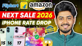 Flipkart Next Sale In Iphones 2026 Upcoming Flipkart Amazon Sale On Iphone 16 & Iphone 17 2026