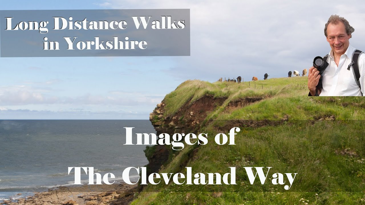 How Long Is The Cleveland Way Walk