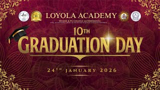10th Graduation Day | Loyola Academy Degree & PG College