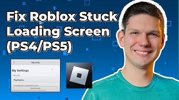 How to Fix Roblox Stuck on Loading Screen PS4/PS5