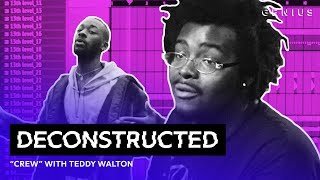 The Making Of GoldLink's "Crew" Feat. Brent Faiyaz & Shy Glizzy With Teddy Walton | Deconstructed