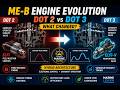 ME B Engine Evolution Dot 2 vs Dot 3 ECS Explained