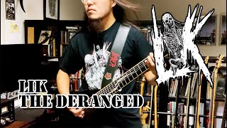 LIK - The Deranged Guitar cover