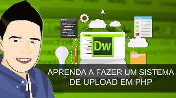 Aprenda a fazer sistema de Upload em PHP
