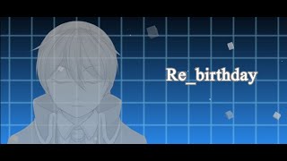 Miniatura de vídeo de "【公式】Re_birthday / 鏡音レン【ぜんまい仕掛けの子守唄3】"