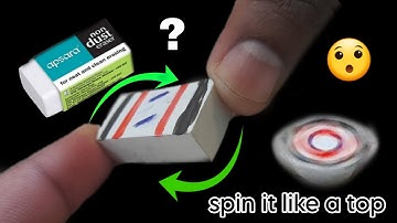 Turn your eraser into Spinning top toy. art and craft