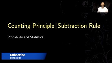 The Counting Principle || The Subtraction Rule