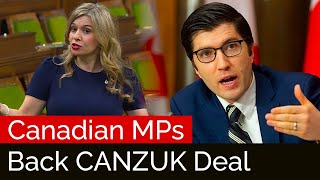 Canadian MPs Push For CANZUK Agreement In Parliament