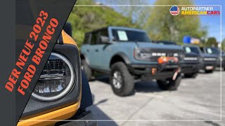 2023 Ford Bronco - Vorstellung und erster Blick | Autopartner American Cars