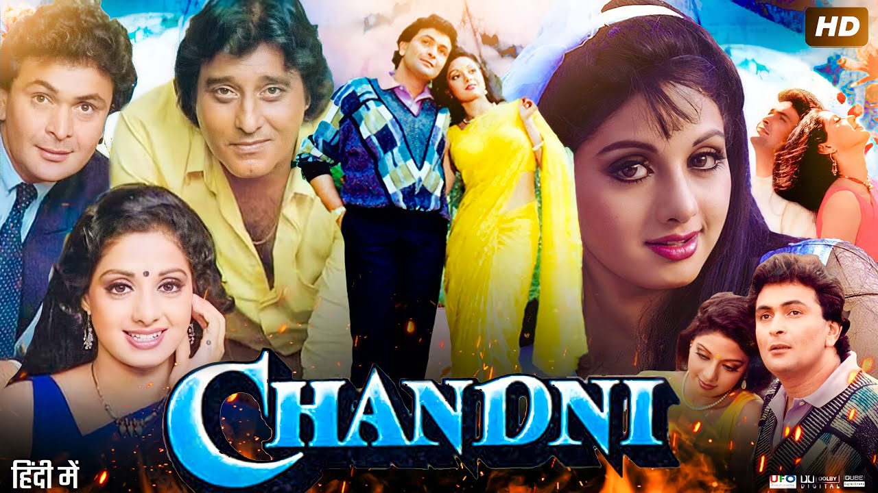 Chandni Full Movie  Rishi Kapoor  Sridevi  Vinod Khanna  Review  Facts HD