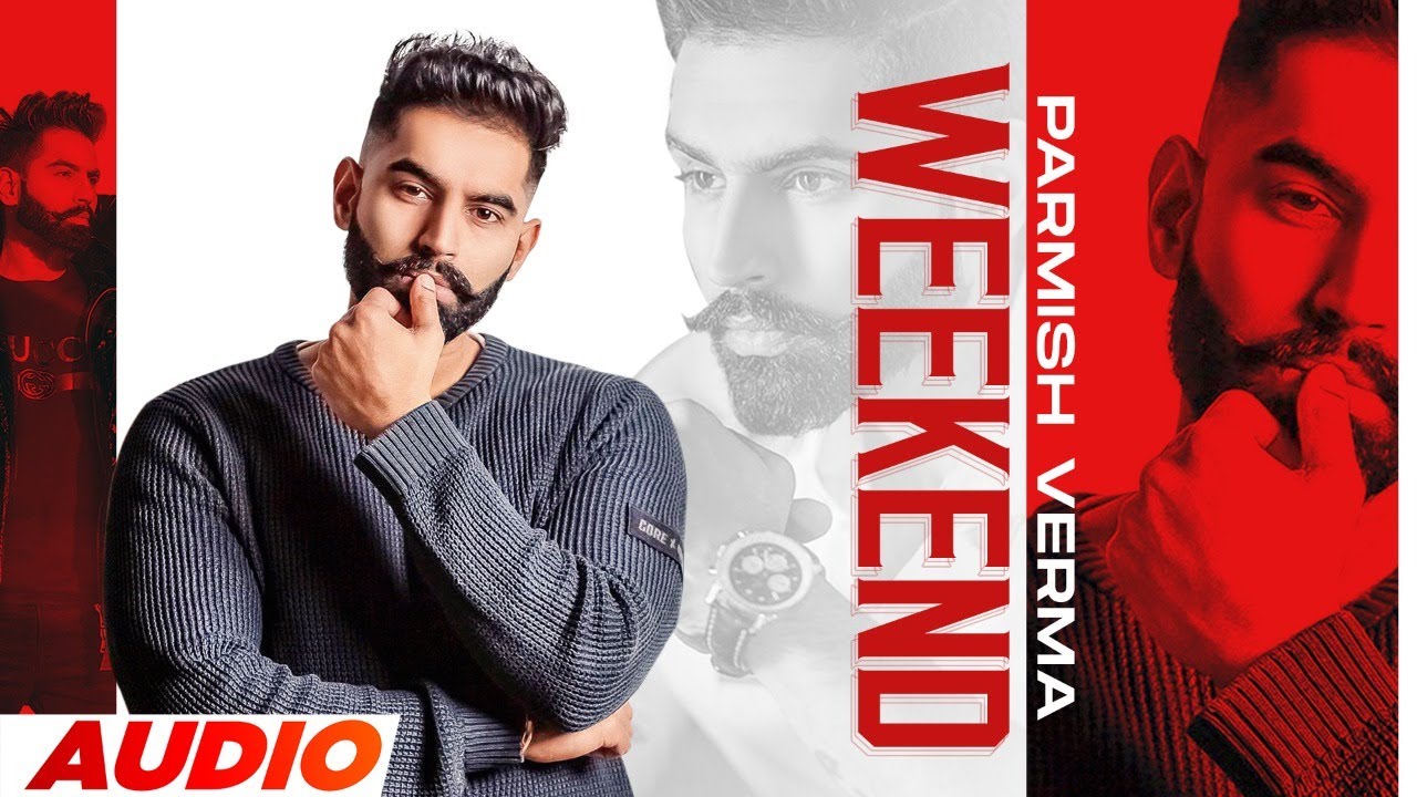 Weekend (Audio)| Parmish Verma| Dilpreet Dhillon| Desi Crew| Latest Punjabi Song 2022| Speed Records