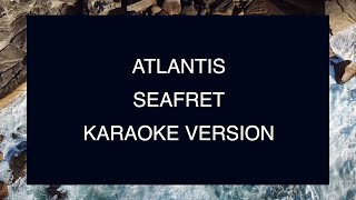 Seafret - Atlantis | Karaoke