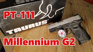 Taurus  PT111 Millennium G2 (First Impressions Review)