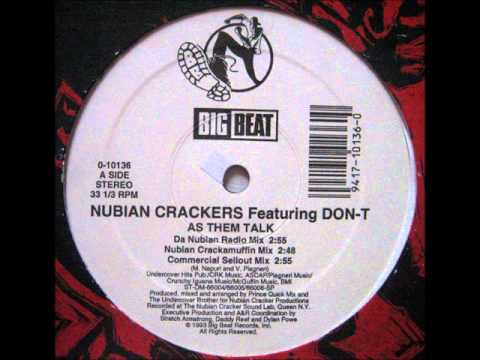 NUBIAN CRACKERS feat. DON-T  - AS THEM TALK