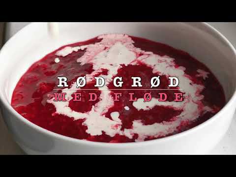 Danish "Rødgrød Med Fløde" - Red Berry Porridge w. Cream - Recipe # 152