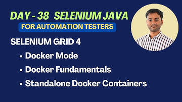 Day 38 - Selenium Java - Selenium Grid 4 - Docker Mode - Standalone Docker Containers