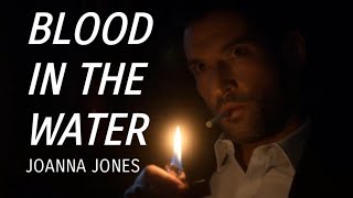 Blood In The Water | Joanna Jones - Lucifer - Music vídeo  (TRADUÇÃO/LEGENDADO) Resimi