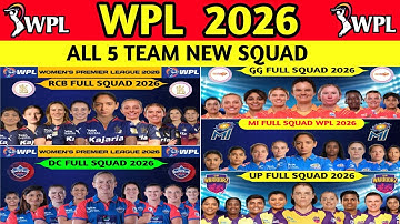 WPL 2026 | All 5 Te Full Squad Of WPL 2026 | All Team Players WPL 2026 | DC Squad| RCB Squad|Mi| GG
