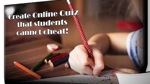 Google Form: Create a Quiz Students Can