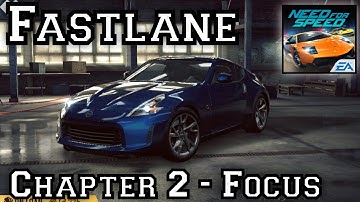 Need for Speed: No Limits | Fastlane | Nissan 370z | Chapter 2