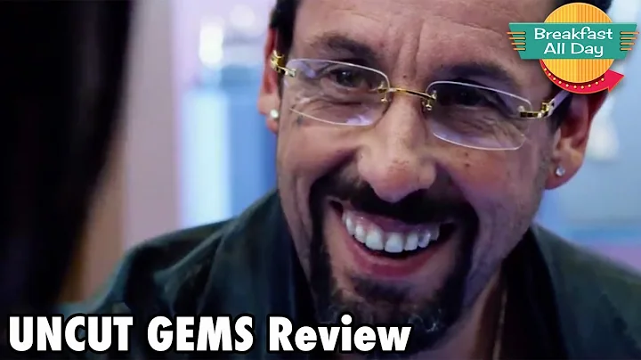 UNCUT GEMS Movie Review | Adam Sandler | Safdie Brothers