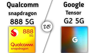 Snapdragon 888 vs Tensor G2 | what