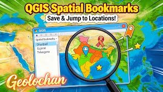 Spatial Bookmark in QGIS