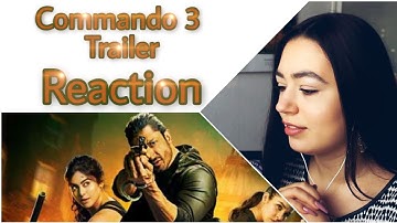 Commando 3 | Official Trailer | Vidyut, Adah, Agira, Gulshan|Vipul Amrutlal Shah | GERMAN REACTION