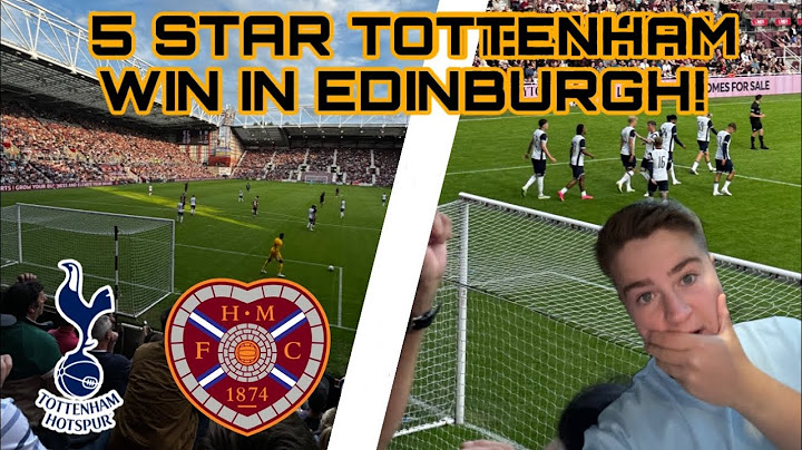 5 STAR TOTTENHAM WIN IN EDINBURGH! 💥 - hearts v Tottenham MATCHDAY vlog! (1-5)