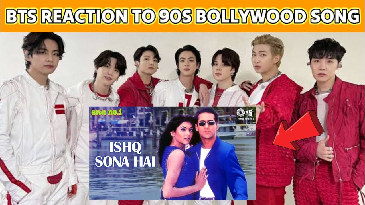 BTS REACTION TO 90S BOLLYWOOD SONGS 