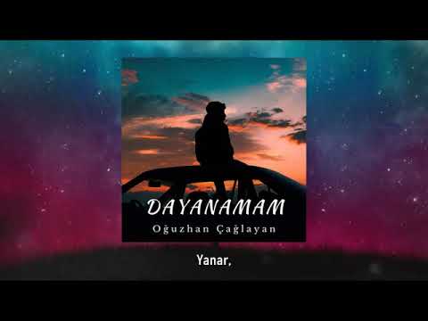 Oğuzhan Çağlayan - Dayanamam (Official Music)