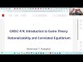 Lesson 2: Algorithmic Game Theory by Mohammad Hajiaghayi: Correlated Equilibrium, Minmax and Maximin