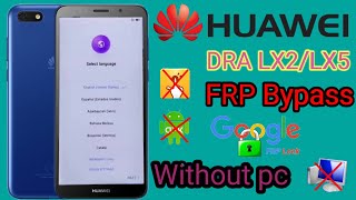 Huawei Y5 Prime 2018 FRP Bypass||DRA-LX1/DRA_LX2/DRA_L21 Google Account Remove Without PC 2021