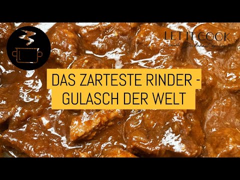 Rindergulasch, Superzart Und Einfach Sau Lecker!!!