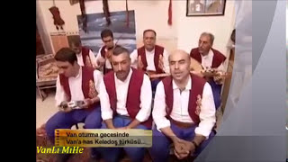 Van'ın Keledoş Türküsü