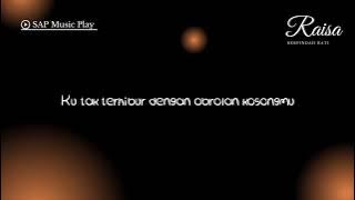 RAISA - BERPINDAH HATI (LIRIK) 