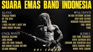 NOSTALGIA GENERASI 90AN DAN 2000AN | 20 Lagu Terbaik SLANK, UNGU, WALI & JUDIKA | Full Album Cover