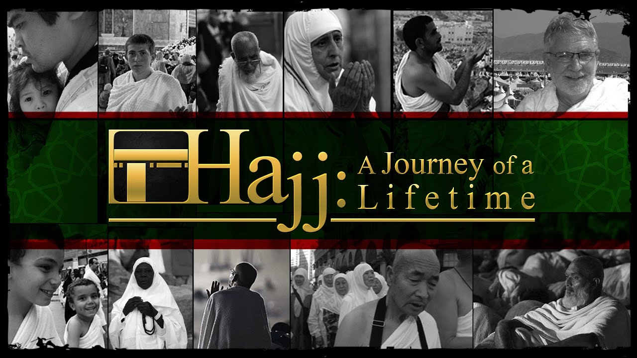 journey of a lifetime hajj