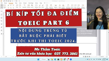 BÍ KÍP MAX ĐIỂM TOEIC PART 6 || CẬP NHẬT ĐỀ TOEIC THÁNG 3 2024 || MS THẮM TOEIC