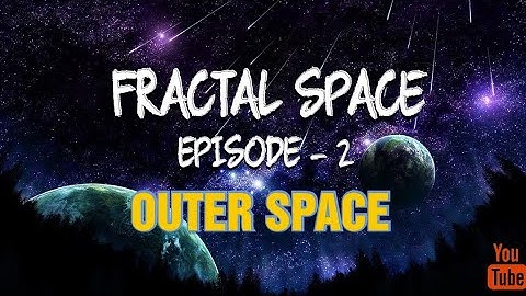 FRACTAL SPACE -EPISODE 2 | walkthrough |No commmentry