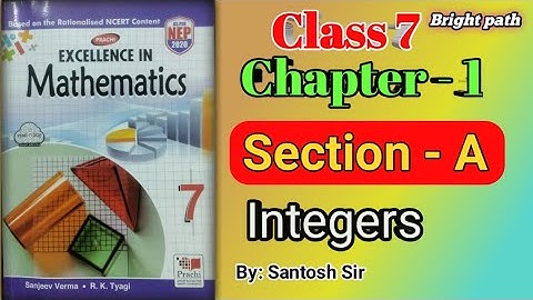Prachi class 7 maths solution | chapter 1 integers section A | Excellence in mathematics