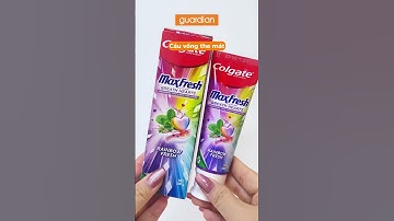 Răng trắng miệng thơm cùng kem đánh răng Colgate MaxFresh | Guardian Việt Nam