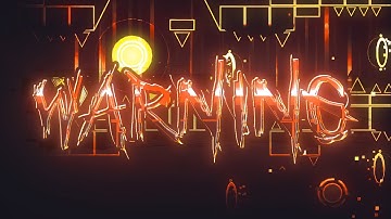 ⚠️WARNING⚠️ [Full Layout] by Omni Team | Geometry Dash 2.11